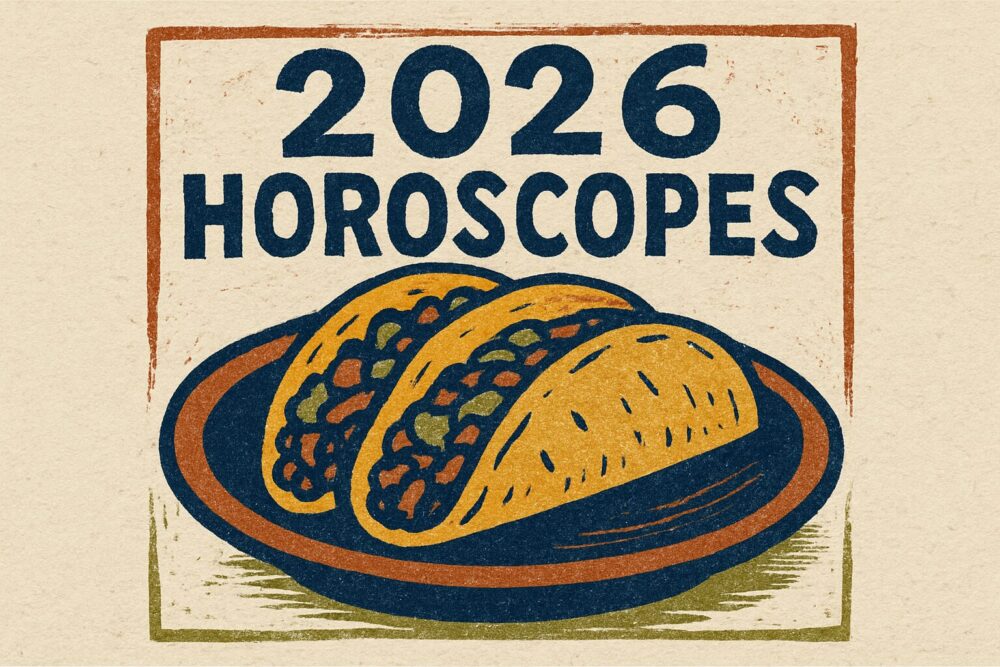 2026 taco horoscopes