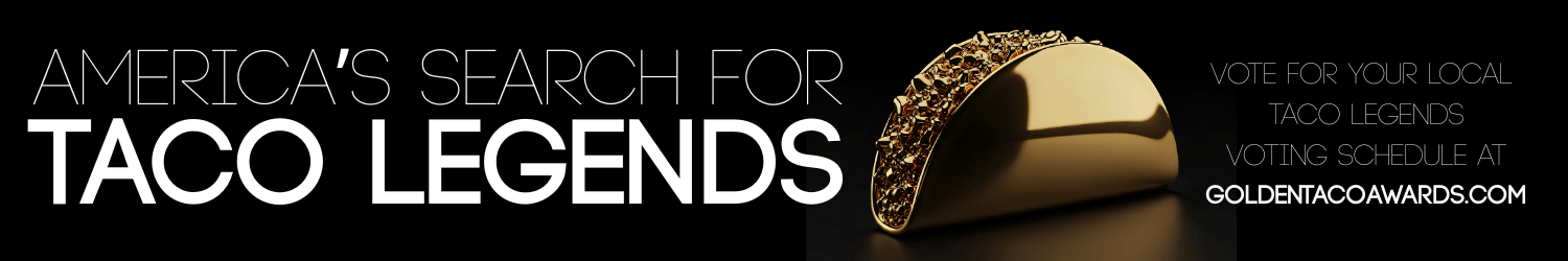 America's Search for Taco Legends - GoldenTacoAwards.com banner
